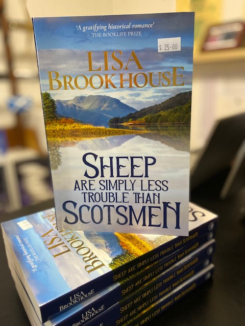 Sheep Are Simply Less Trouble Than Scotsmen - Lisa Brookhouse